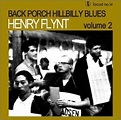 Back Porch Hillbilly Blues Volume 2 by Henry Flynt (Album, Experimental ...