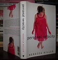PERSONAL VELOCITY by Miller, Rebecca: Hardcover (2001) First Edition ...