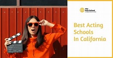 Best Acting Schools in California | With Acceptance Rate and SAT Score