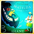 The Voyages of the Princess Matilda by Shane Spall | SLOWBOAT