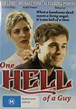 One Hell of a Guy (1998)