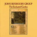 John Renbourn Group* - The Enchanted Garden | Discogs