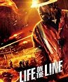 Life on the Line (film) - Réalisateurs, Acteurs, Actualités