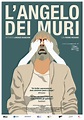 L'ANGELO DEI MURI (LORENZO BIANCHINI) 2021 - SCHEGGE DI CINEMA