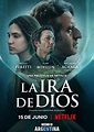 Película La ira de Dios (2022): Información, críticas y todo lo que ...