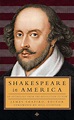Amazon.com: Shakespeare in America: An Anthology from the Revolution to ...