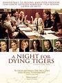 Watch A Night for Dying Tigers | Prime Video