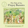 The Tale of the Flopsy Bunnies by Beatrix Potter, Paperback | Barnes ...