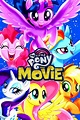My Little Pony: The Movie (2017) - Posters — The Movie Database (TMDB)