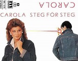 Carola - Steg För Steg (1984, Black Lettering, Cassette) | Discogs