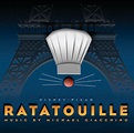 Ratatouille (Original Motion Picture Soundtrack) - Compilation by ...