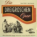 Bertolt Brecht & Kurt Weill – Die Dreigroschenoper (2001, CD) - Discogs