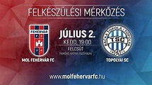 MOL Fehérvár FC - Topolyai SC | ÉLŐ - YouTube