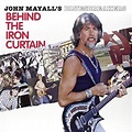 Behind The Iron Curtain, John Mayall's Bluesbreakers | LP (album ...