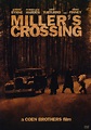 Miller's Crossing (1990) - Posters — The Movie Database (TMDb)