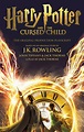 Harry Potter and the Cursed Child - Parts One & Two by J.K. Rowling ...