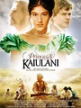 Princess Ka'iulani - film 2009 - AlloCiné