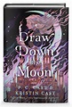 Draw Down the Moon | P. C. CAST AND KRISTIN CAST | St. Martin's ...