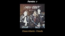 Chase Atlantic - Friends [Tradução/Legendado] - YouTube