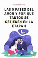 Las 5 fases del amor y por qué tantos se detienen en la etapa 3