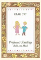 Professors Zwillinge - Bubi und Mädi von Else Ury | ISBN 978-3-95822 ...