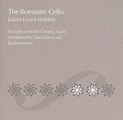 Romantic Cello, Julian Lloyd Webber | CD (album) | Muziek | bol