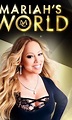 Mariah's World - 13 de Dezembro de 2016 | Filmow