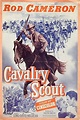CAVALRY SCOUT (1951) - Rod Cameron - Directed by Lesley Selander ...