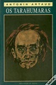 Os Tarahumaras de Antonin Artaud - Livro - WOOK