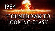 "Countdown To Looking Glass" (1984) Cold-War USSR Nuclear Attack Film ...