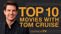 Top 10 Tom Cruise Movies - YouTube