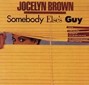 Jocelyn Brown - Somebody Else's Guy (Vinyl, LP, Album) | Discogs