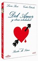 Del amor y otras soledades [DVD]
