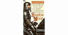 Shadow Moon (Chronicles of the Shadow War, #1) by Chris Claremont ...