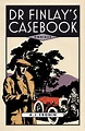 Dr Finlay's Casebook, Book by A. J. Cronin (Paperback) | www.chapters ...