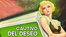 Cautivo del deseo | Película romántica antigua | Español | Bette Davis ...