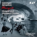 Maigret und Monsieur Charles by Georges Simenon - Audiobook - Audible.ca