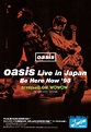 Oasis 1998/06 Live In Japan Be Here Now '98 Japan TV special promo ad ...