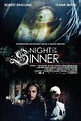 Night of the Sinner (2009) - FilmAffinity