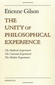 The Unity of Philosophical Experience by Étienne Gilson | Goodreads