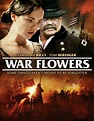 War Flowers (2012) - IMDb