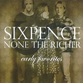 Sixpence None The Richer: Early Favorites, Sixpence None The Richer ...