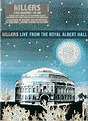 The Killers - Live From The Royal Albert Hall (2009, Box Set, DVD ...
