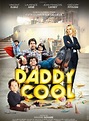 Daddy Cool - Película 2017 - SensaCine.com