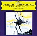 Schubert : Winterreise : Franz Schubert, Dietrich Fischer-Dieskau ...