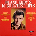 Duane Eddy - Duane Eddy's 16 Greatest Hits | Discogs