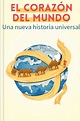 El Corazón Del Mundo Resumen PDF | Peter Frankopan