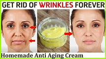 HOW TO REMOVE WRINKLES AND AGE LINES | NATURAL ANTI AGING CREAM TO GET ...
