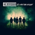 Us And The Night by 3 Doors Down - Music Charts