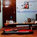 Mahavishnu John McLaughlin - My Goal's Beyond | Releases | Discogs